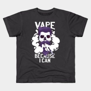 Vape because i can Kids T-Shirt